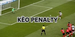 Kèo cược phụ penalty được yêu thích 